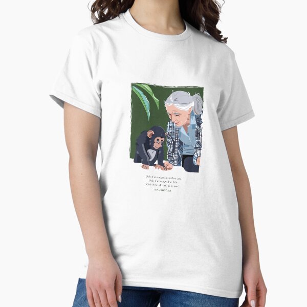 Item preview, Jane Goodall and Chimpanzee - Understand, Care, Help. designed and sold by olivegraphics.