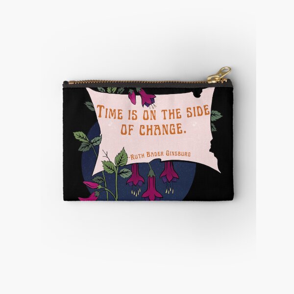 Item preview, Time Is On The Side Of Change - Ruth Bader Ginsburg designed and sold by fabfeminist.