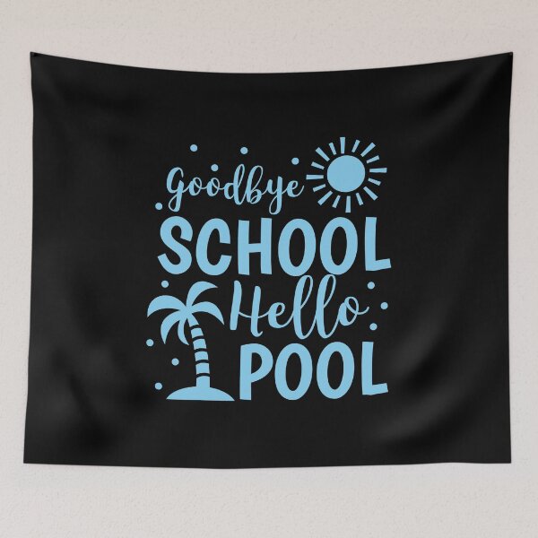 Item preview, Goodbye School Hello Pool Summer Vacation Beach designed and sold by haselshirt.