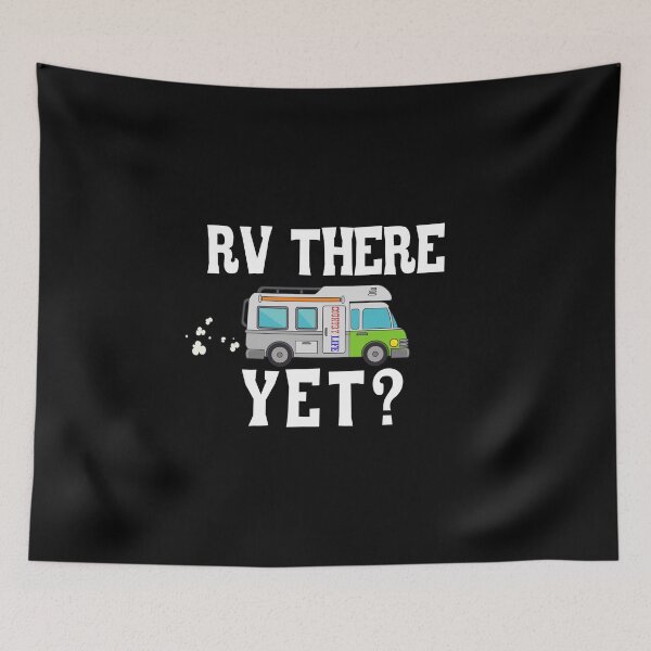 Item preview, Funny RV Camper design - RV There Yet - Camping Humor designed and sold by DNH Threads.