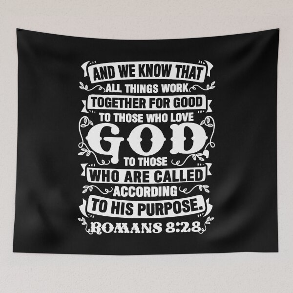 Item preview, Romans 8:28 All Things Work Together For Good To Those Who Love God designed and sold by plushism.