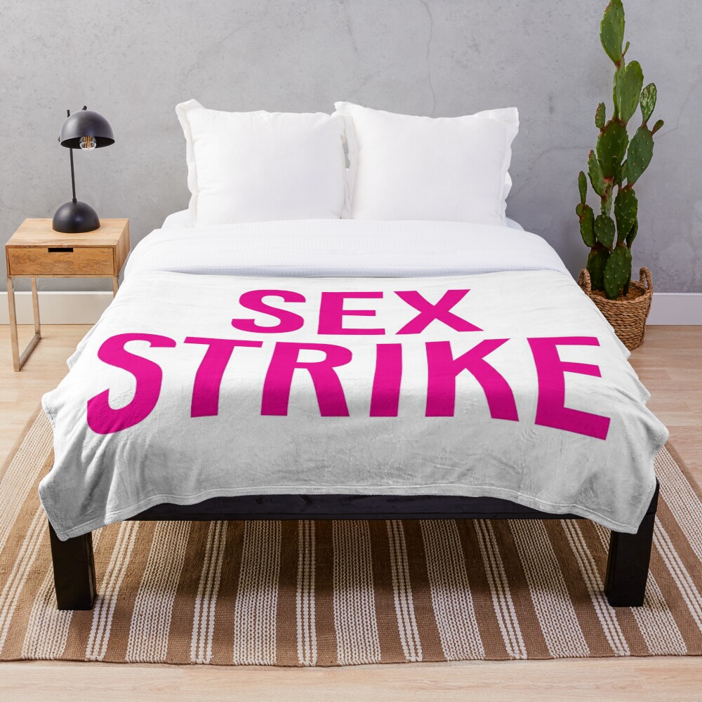 Sex Strike Throw Blanket By Radvas Redbubble 6954