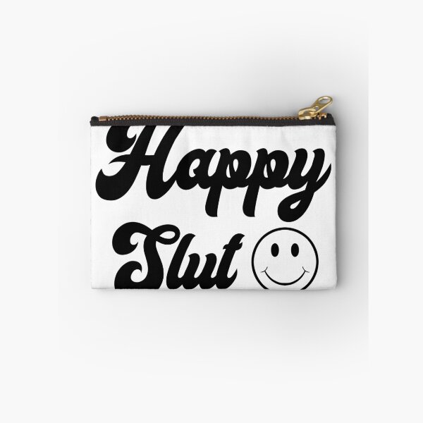 Item preview, Happy Slut designed and sold by FUGear.