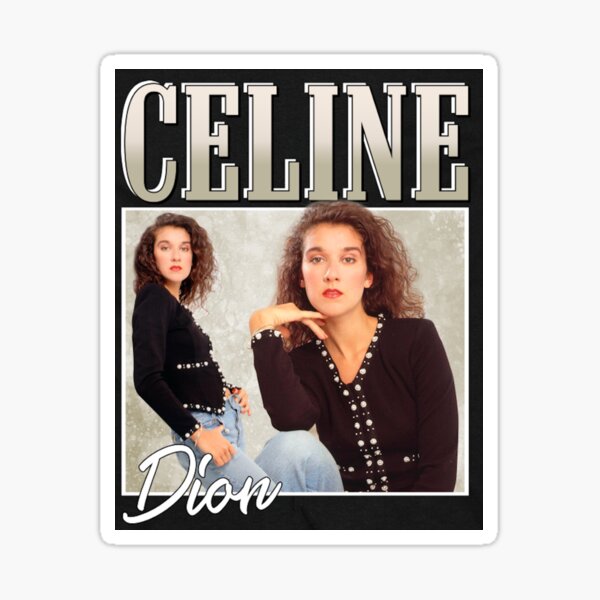 Céline Dion Sticker