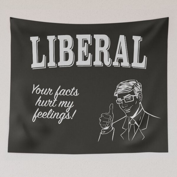 Item preview, Liberal - Facts Hurt Feelings designed and sold by AntiLiberalArt.