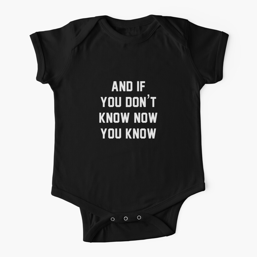 And if you don't know now you know Baby One-Piece