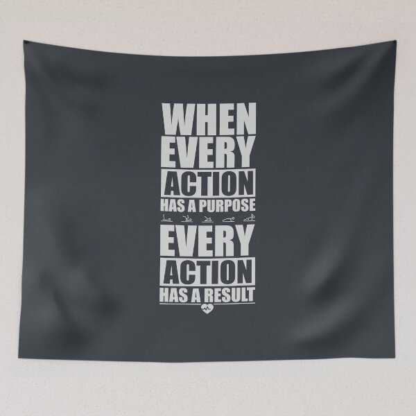 Item preview, When Every Action Has A Purpose Every Action Has A Result. – Gym Motivational Quotes designed and sold by Labno4.