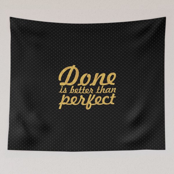 Item preview, Done is better than perfect - Inspirational Quote designed and sold by Powerofwordss.