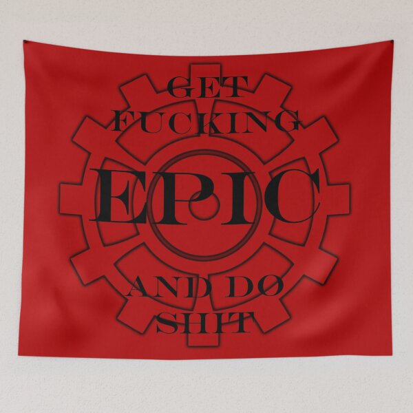 Item preview, Get Epic 2.0 (for light shirts) designed and sold by Dee Arbacauskas.