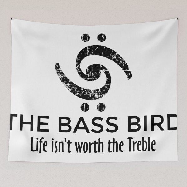 Item preview, The Bass Bird: Life isn't worth the Treble (Black) designed and sold by theshirtshops.