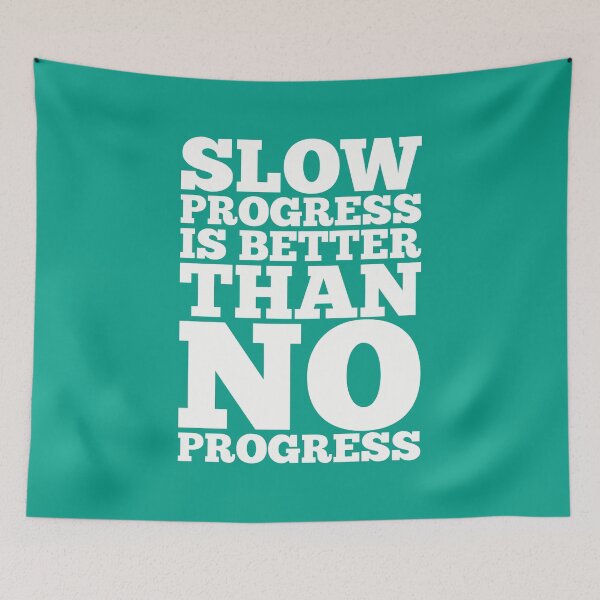 Item preview, Slow Progress is Better than No Progress - Inspirational Typography Quote designed and sold by Labno4.