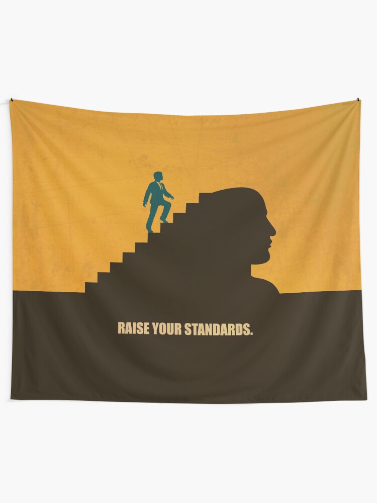 Raise Your Standards Inspirational Quotes Tapestry By Labno4 Redbubble