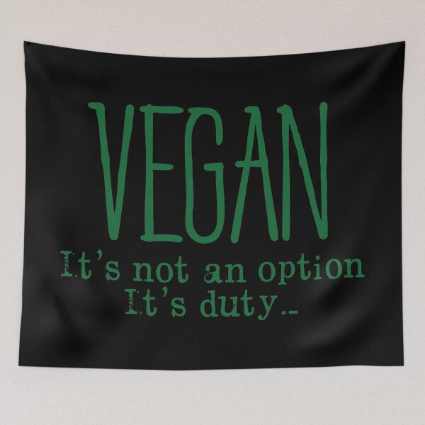 Item preview, Vegan...Not an Option! Veganism Quote designed and sold by EddieBalevo.
