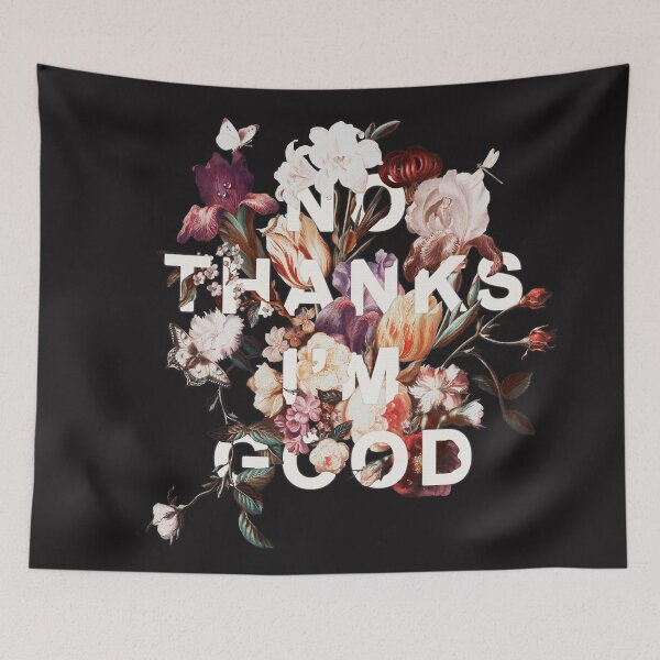 Item preview, No Thanks I'm Good designed and sold by heatherlandis.
