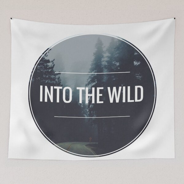 Item preview, Into The Wild designed and sold by theenamegame.