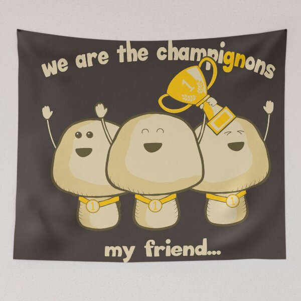 Item preview, We are the champignons my friend... designed and sold by Claudia Santos.