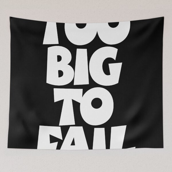 Item preview, TOO BIG TO FAIL Overweight Quote (White) designed and sold by theshirtshops.