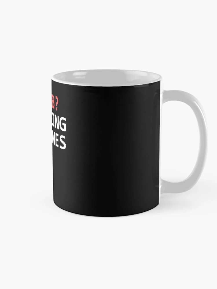 Thumbnail 3 of 6, Coffee Mug, Machine Learning, Data Science, Job, Engineer, Math Print designed and sold by noirty.