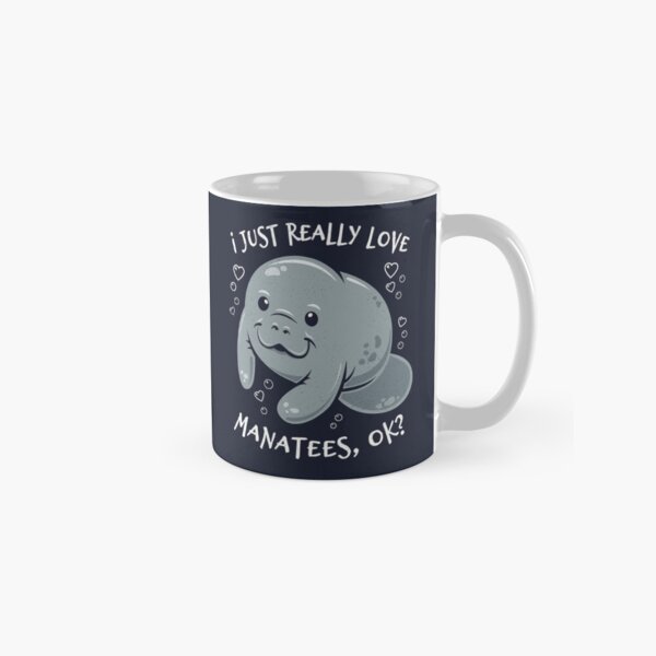 Item preview, I Just Really Love Manatees, OK? designed and sold by Bangtees.