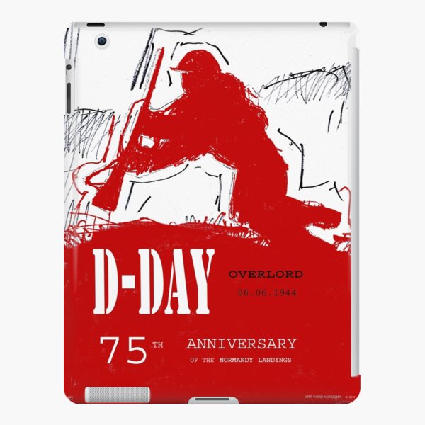 D-Day Anniversary of the Landing in Normandie - June 6, 1944 iPad Snap Case