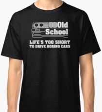 Camiseta clásica E30 La vida es demasiado corta para conducir autos aburridos - Blanco