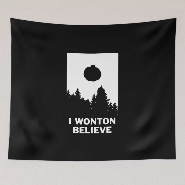 Item preview, I Wonton Believe designed and sold by Yipptee Shirts.
