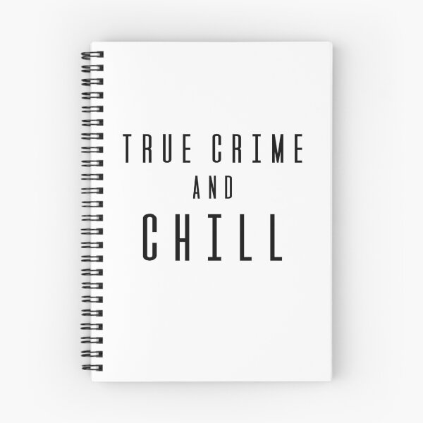 Item preview, Funny True Crime and Chill designed and sold by DSweethearts.