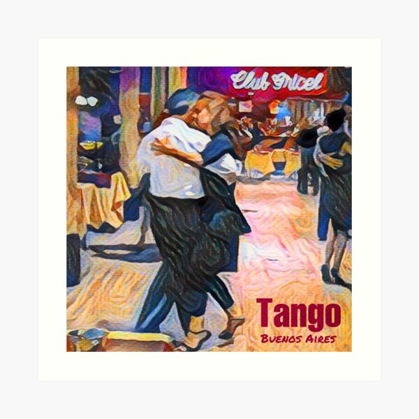 Club Gricel - Tango in Buenos Aires Art Print