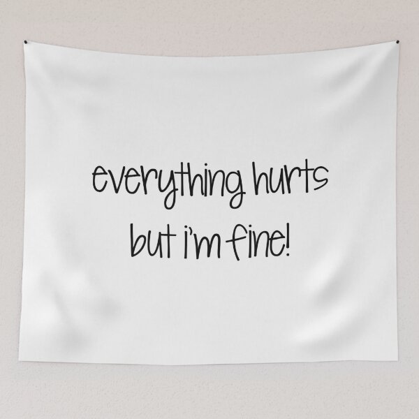 Item preview, everything hurts  designed and sold by brynn412.