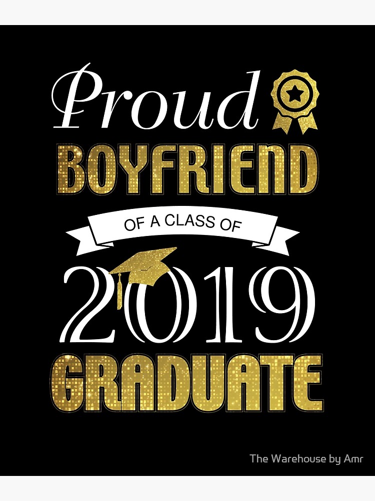 Proud boyfriend of a sales 2019 graduate