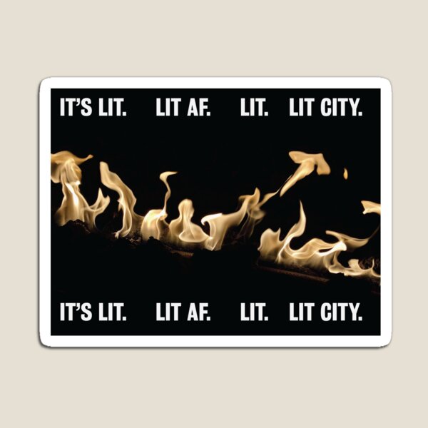 Item preview, It's Lit designed and sold by blissery.
