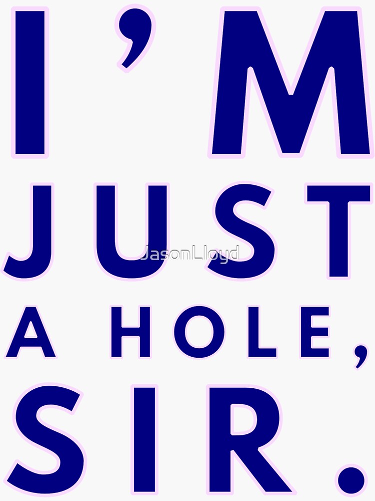 Just A Hole by JasonLloyd