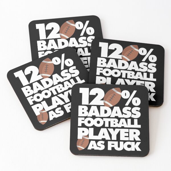 Item preview, 120% Badass Football Player AF Funny  designed and sold by elhefe.