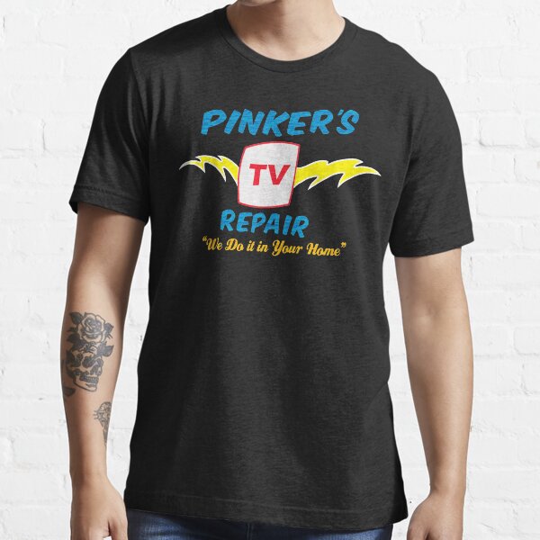 Pinker's TV Repair Essential T-Shirt