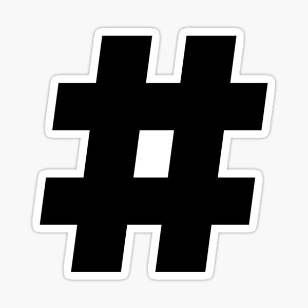 Number Sign Hashtag Sign Pound Sign Number Symbol Gift Sticker For   St,small,507x507 Pad,600x600,f8f8f8.u1 