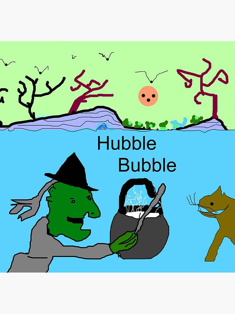 "Hubble Bubble" Sticker by sloganwriter12 Redbubble