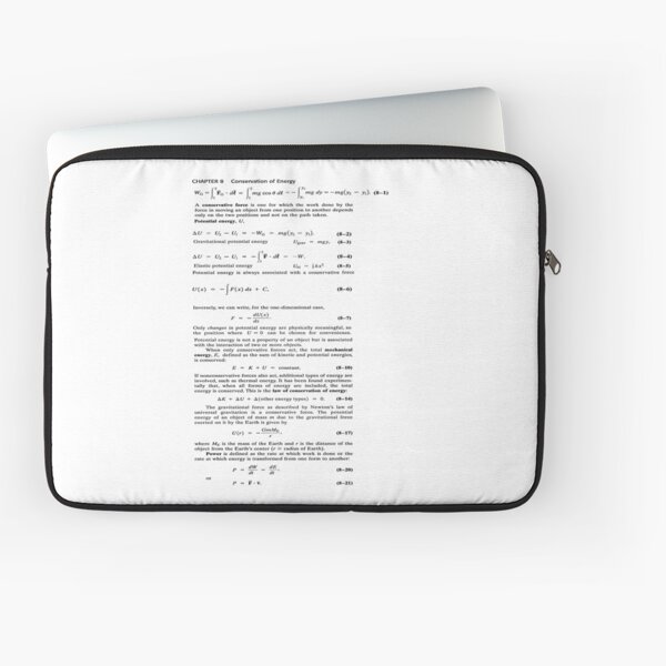 Chapter 8 Conservation of #Energy, Conservative #Force, #Potential, #Kinetic Laptop Sleeve