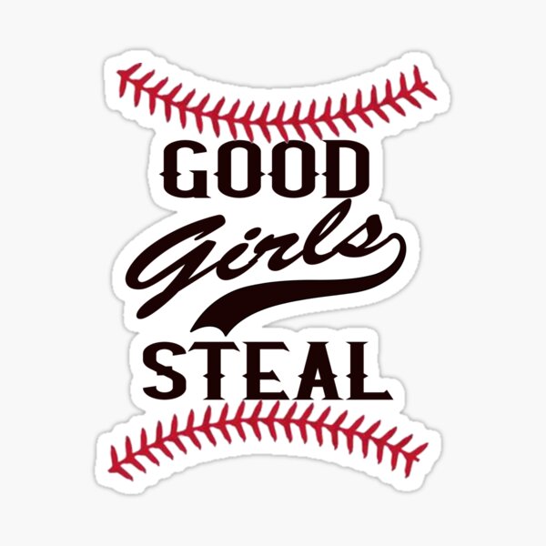 Item preview, Good Girls Steal Softball Design designed and sold by theboujeebunny.
