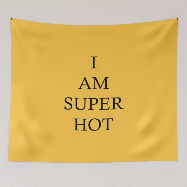 Item preview, I'm Super Hot designed and sold by yayor.