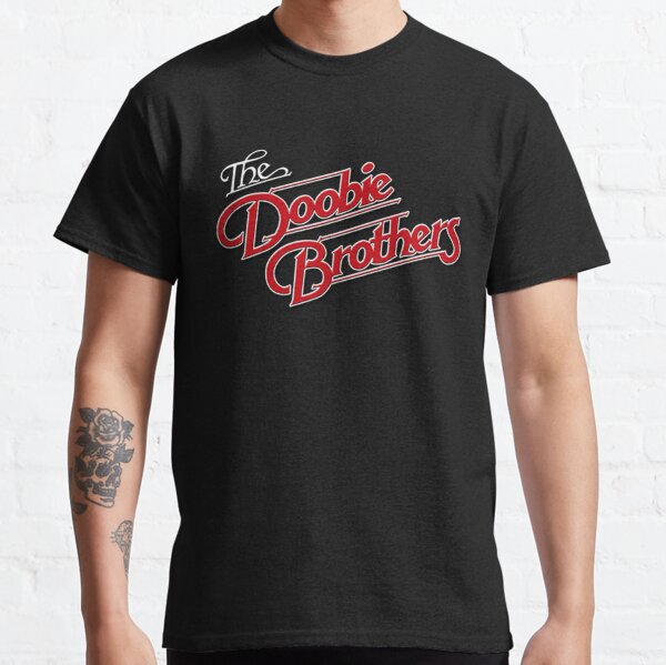Stay The Doobie at home and play with Brothers Classic T-Shirt