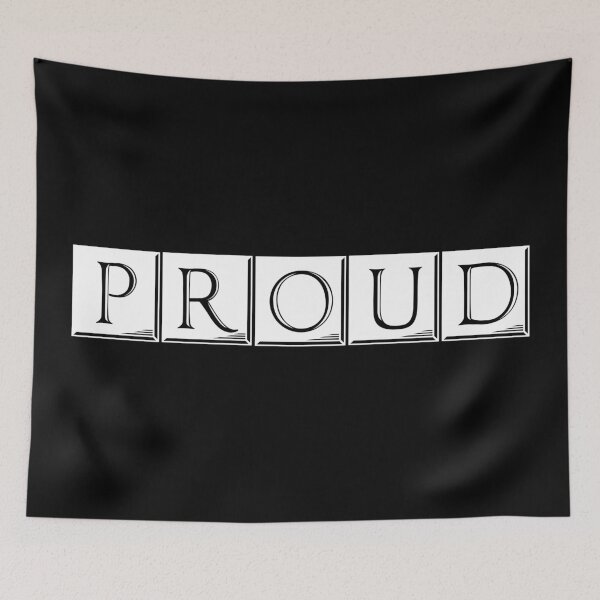Item preview, Pride Self Empowerment Statement - Proud  (W) designed and sold by talgursmusthave.