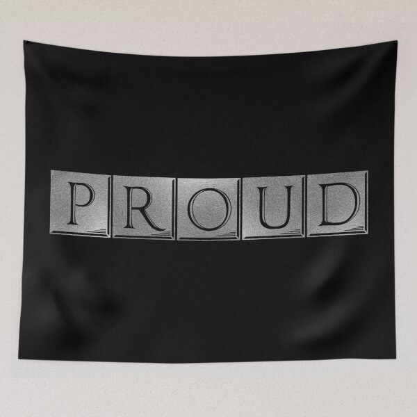 Item preview, Pride Self Empowerment Statement - Proud - (BSilver) designed and sold by talgursmusthave.