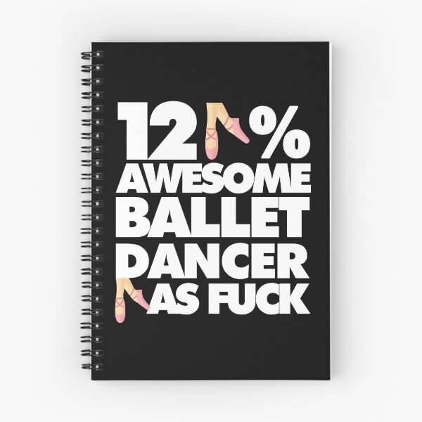 Item preview, 120% Awesome Ballet Dancer AF Funny  designed and sold by elhefe.