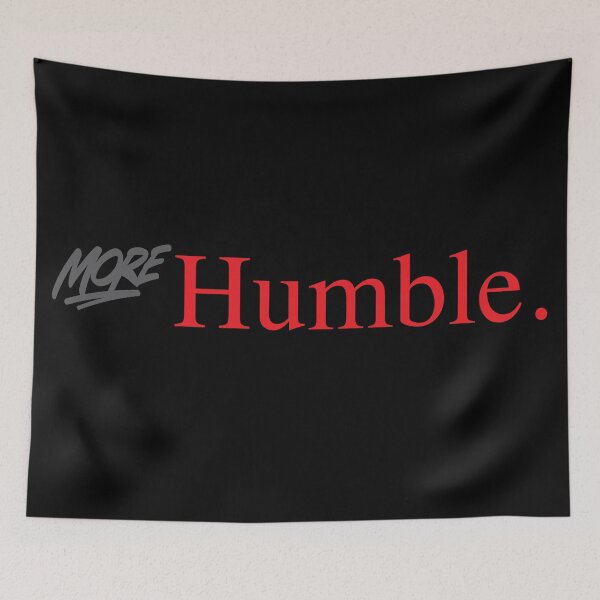Item preview, More Humble Kendrick Lamar designed and sold by HipHopAndProps.