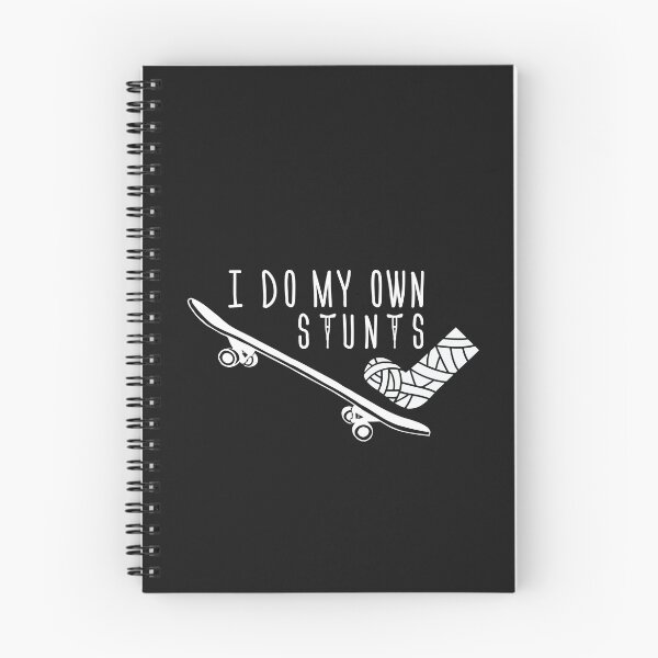 Item preview, I do my own stunts skate boarder funny get well gift designed and sold by alenaz.