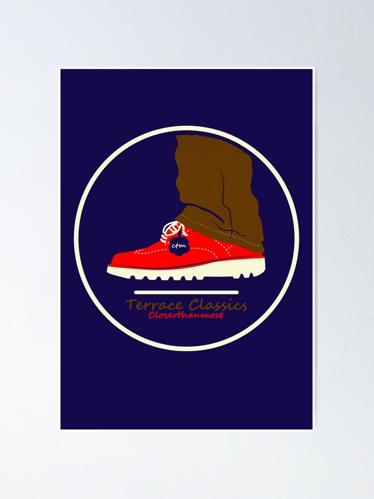 Terrace Classics Kickers | Poster