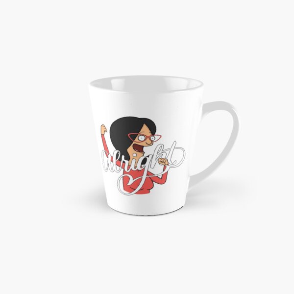 Linda Belcher Alright Tall Mug