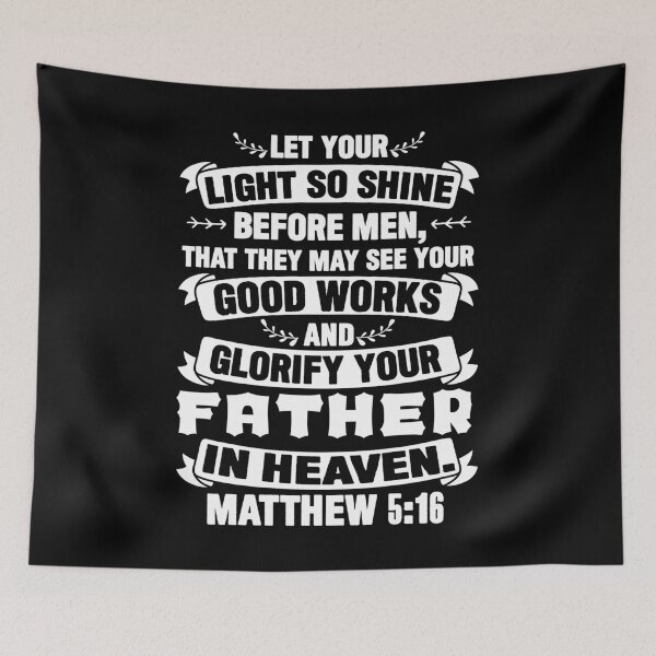 Item preview, Matthew 5:16 designed and sold by plushism.