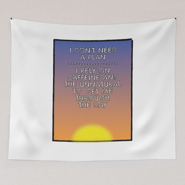 Item preview, I Don't Need A Plan - Just Caffeine and... designed and sold by VacationTees.