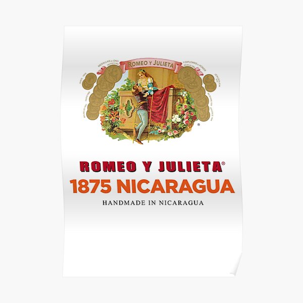 Pop Art - cigar - Romeo y Julieta 1875 Nicaragua Poster